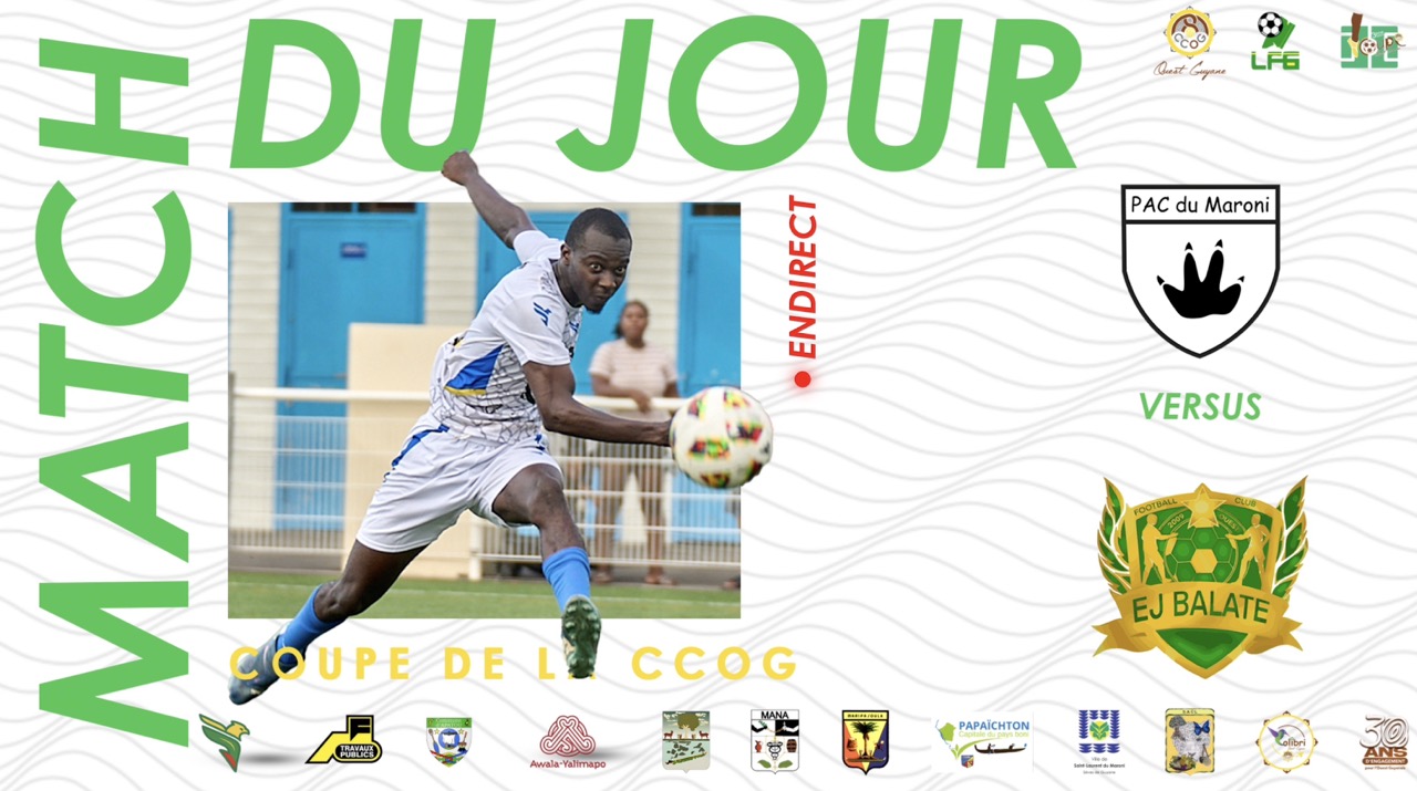 Diffusion live multicaméra – Finale Coupe CCOG 2025 à Saint‑Laurent‑du‑Maroni (PAC du Maroni vs EJ Balaté)