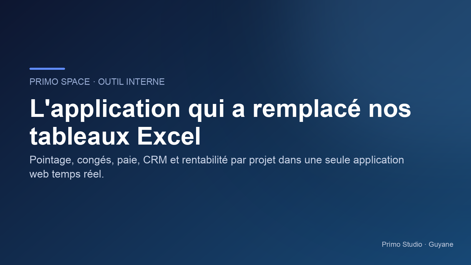 Primo Space : l'outil qui a remplacé nos tableaux Excel