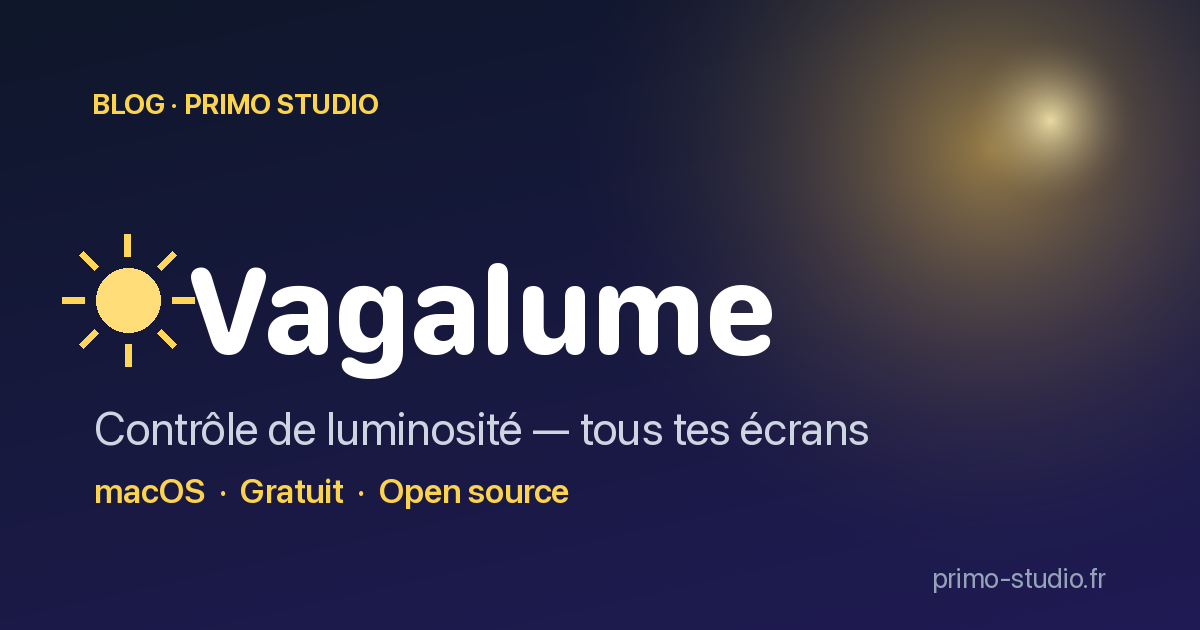 Vagalume : contrôler la luminosité de tous vos écrans sur macOS (open source)